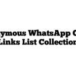 Anonymous WhatsApp Group Links List Collection