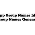 Whatsapp Group Names Ideas List | Group Names Generator