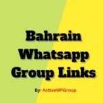 Bahrain Whatsapp Group Links List Collection