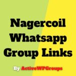 Nagercoil Whatsapp Group Links List Collection