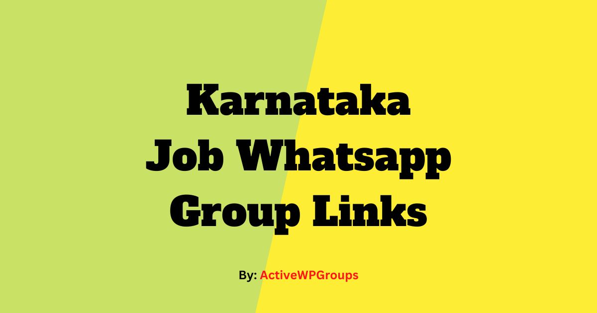 Read more about the article Karnataka Job Whatsapp Group Links List Collection