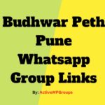 Budhwar Peth Pune Whatsapp Group Links List Collection