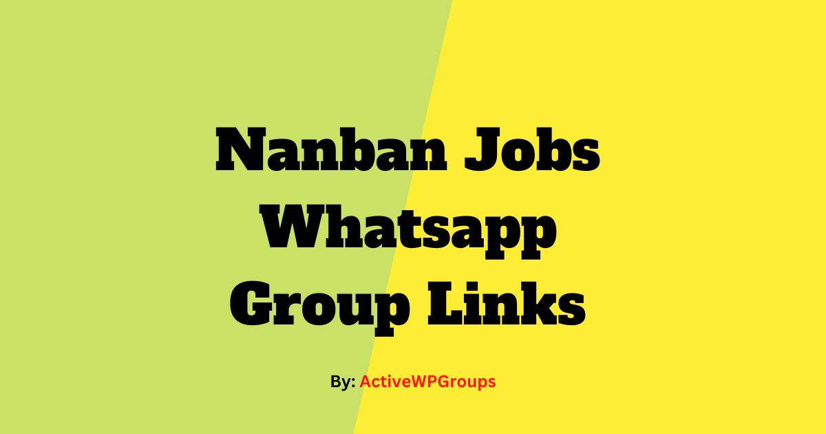 Read more about the article Nanban Jobs Whatsapp Group Links List Collection