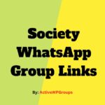 Society WhatsApp Group Links List Collection