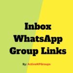 Inbox WhatsApp Group Links List Collection