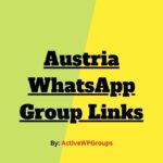 Austria WhatsApp Group Links List Collection