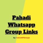 Pahadi Whatsapp Group Links List Collection
