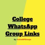 College WhatsApp Group Links List Collection