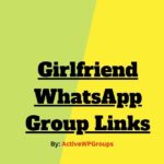 Girlfriend WhatsApp Group Links List Collection