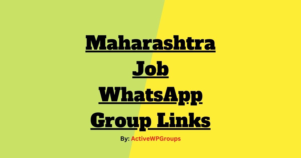Read more about the article Maharashtra Job WhatsApp Group Links List Collection