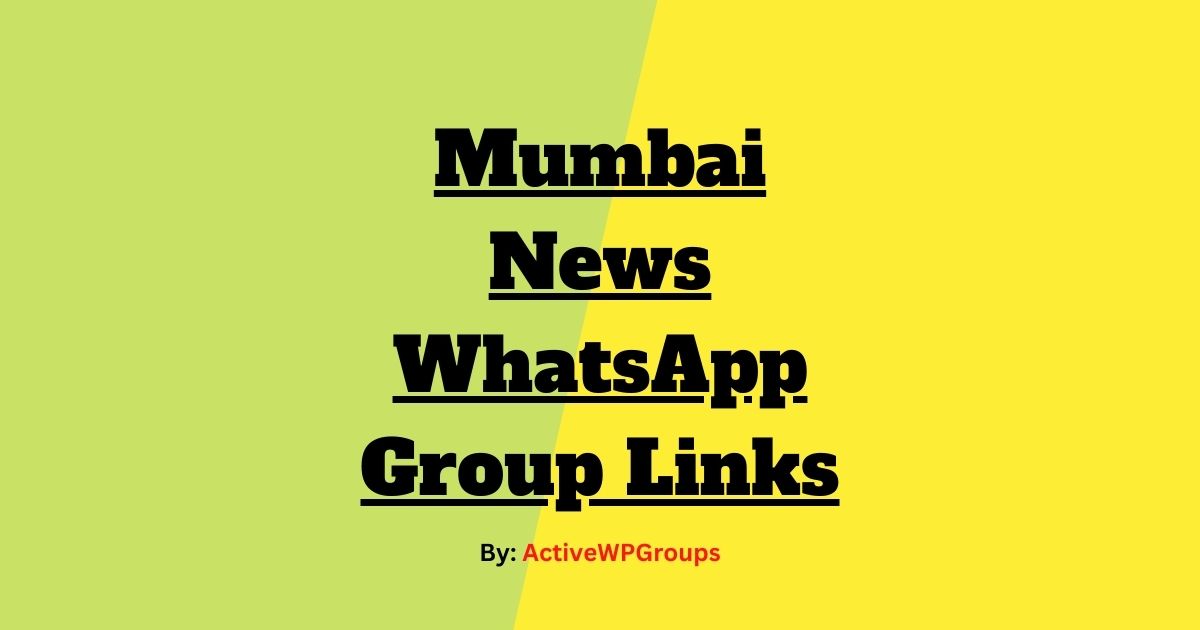 Read more about the article Mumbai News WhatsApp Group Links List Collection