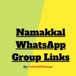 Namakkal WhatsApp Group Links List Collection