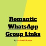 Romantic WhatsApp Group Links List Collection