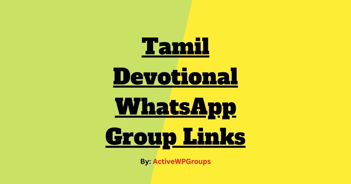 Read more about the article Tamil Devotional WhatsApp Group Links List Collection